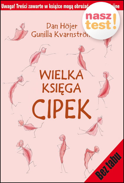 książka, wielka księga cipek,  Dan Höjer, Gunilla Kvarnström