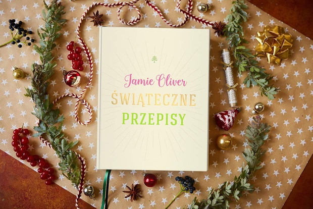 Jamie Oliver Świąteczne przepisy