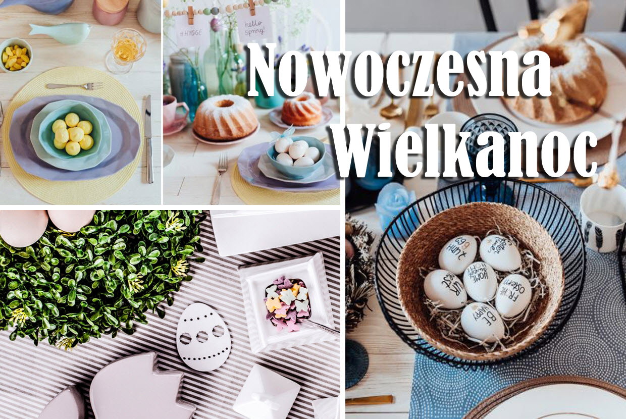 Nowoczesne aranżacje stołów wielkanocnych i dekoracje świąteczne. Zobacz!