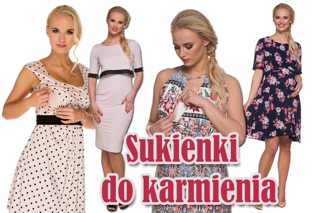 Sukienka do karmienia na wiosnę i lato 2017