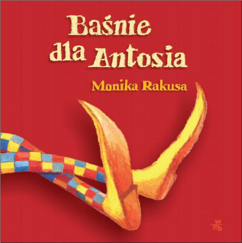 Baśnie dla Antosia, książki dla dzieci, bajki dla dzieci