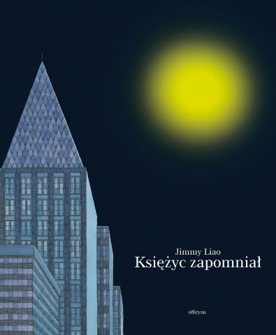 Księżyc zapomniał, książki dla dzieci