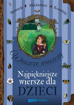 Wieszcze wieszczą, wiersze dla dzieci, książka dla dzieci