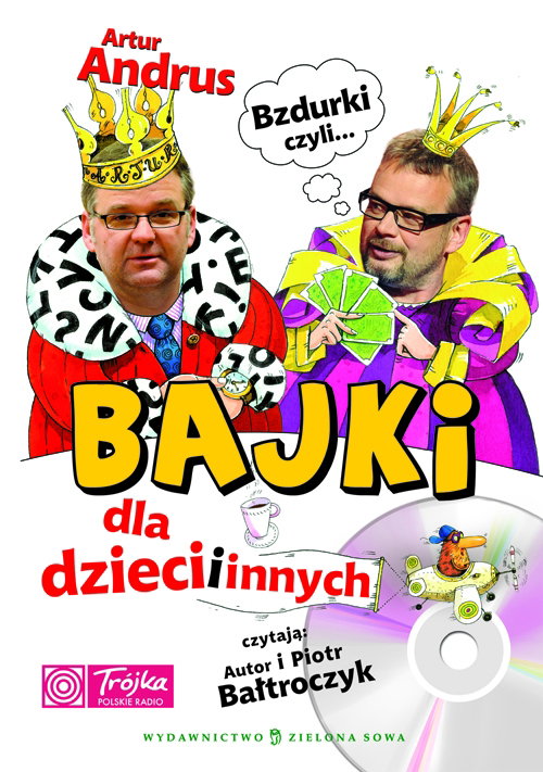 Bzdurki, bajki dla dzieci, Artur Andrus