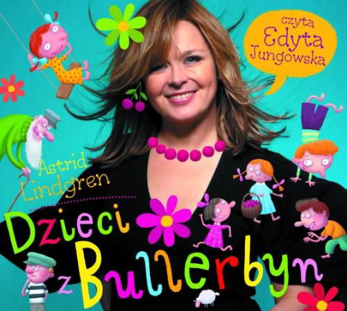 Dzieci z Bullerbyn, audiobook, audiobook dla dzieci, Edyta Jungowska