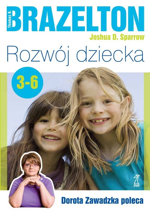 Brazelton, rozwój dziecka, rozwój dziecka 3-6