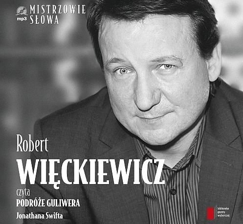 Podróże Guliwera, audiobook dla dzieci, Robert Więckiewicz