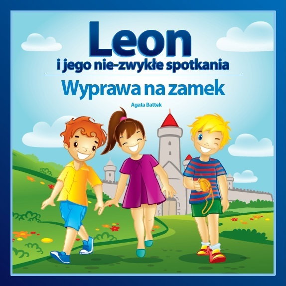 Leon i jego niezwykłe spotkania, książka dla dzieci