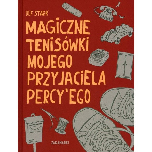 Magiczne tenisówki mojego przyjaciela Percy'ego, książka dla dzieci