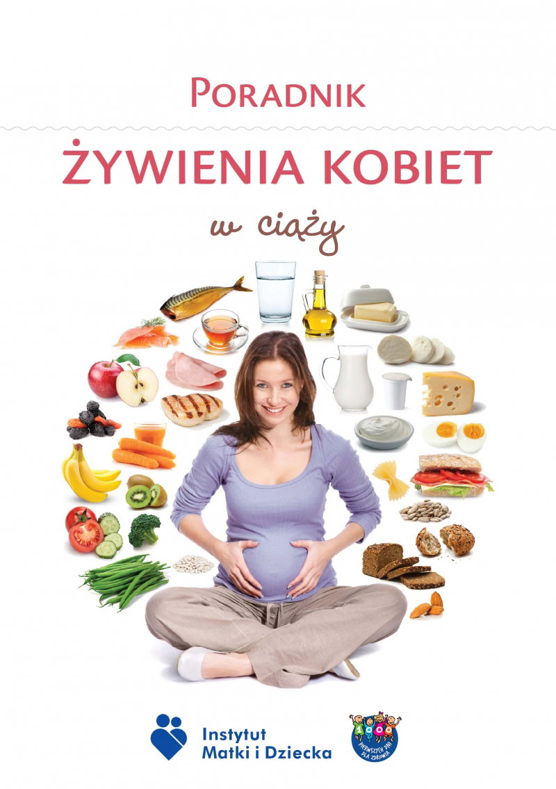 Poradnik żywienia kobiet w ciąży