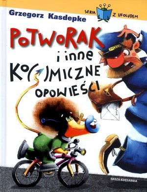Potworak, książka dla dzieci, Grzegorz Kasdepke