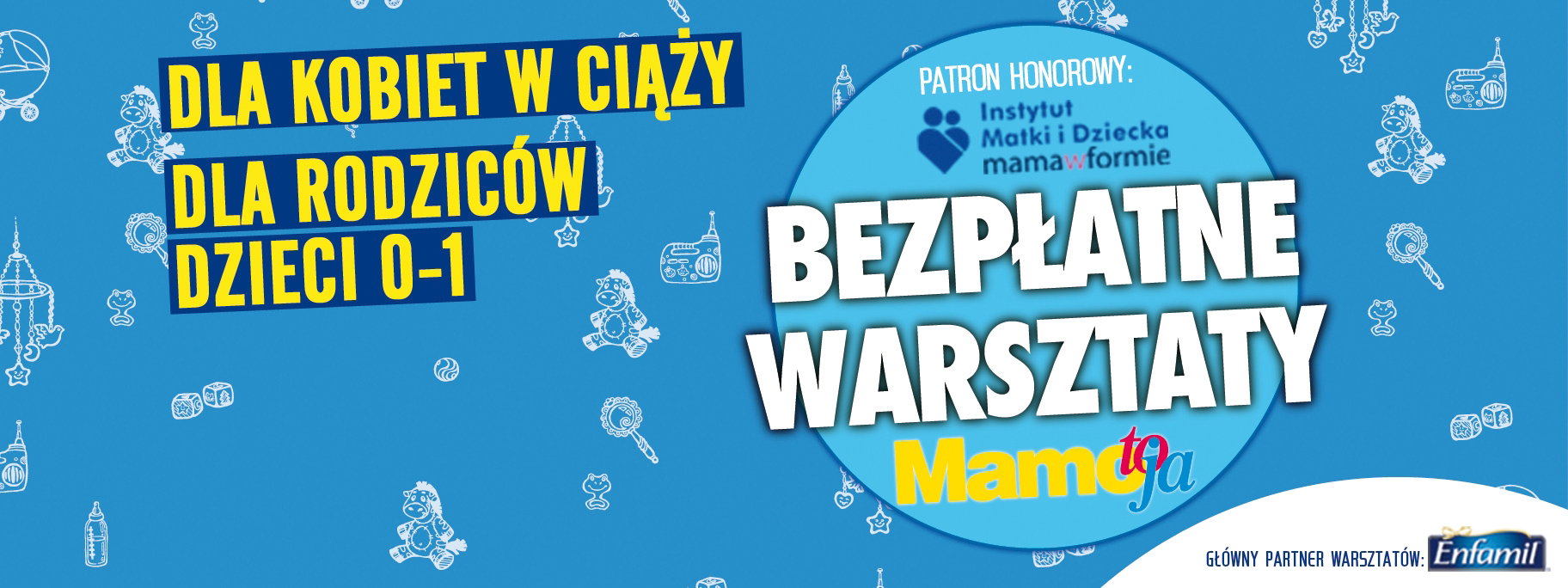 warsztaty "Mamo, To Ja"