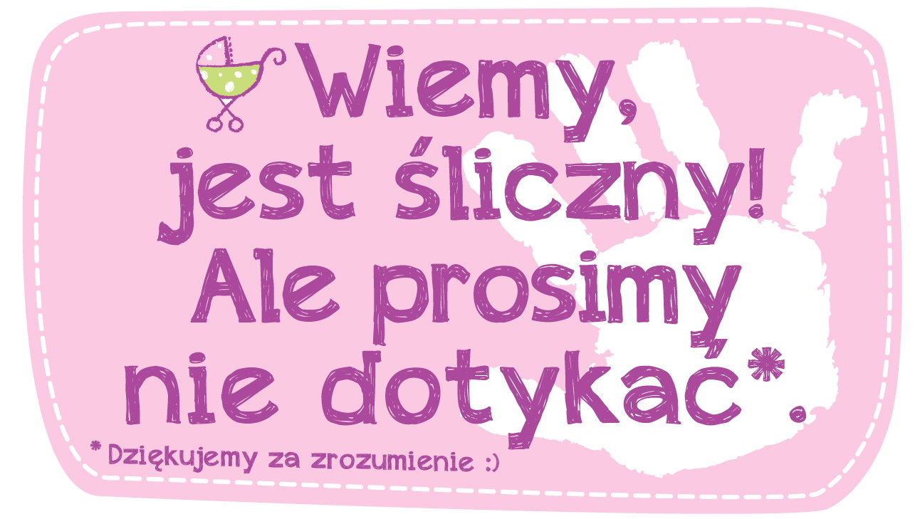 Nie dotykaj mojego dziecka
