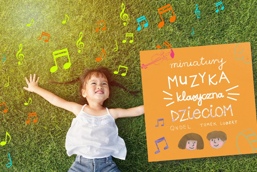 „Miniatury – muzyka klasyczna dzieciom”