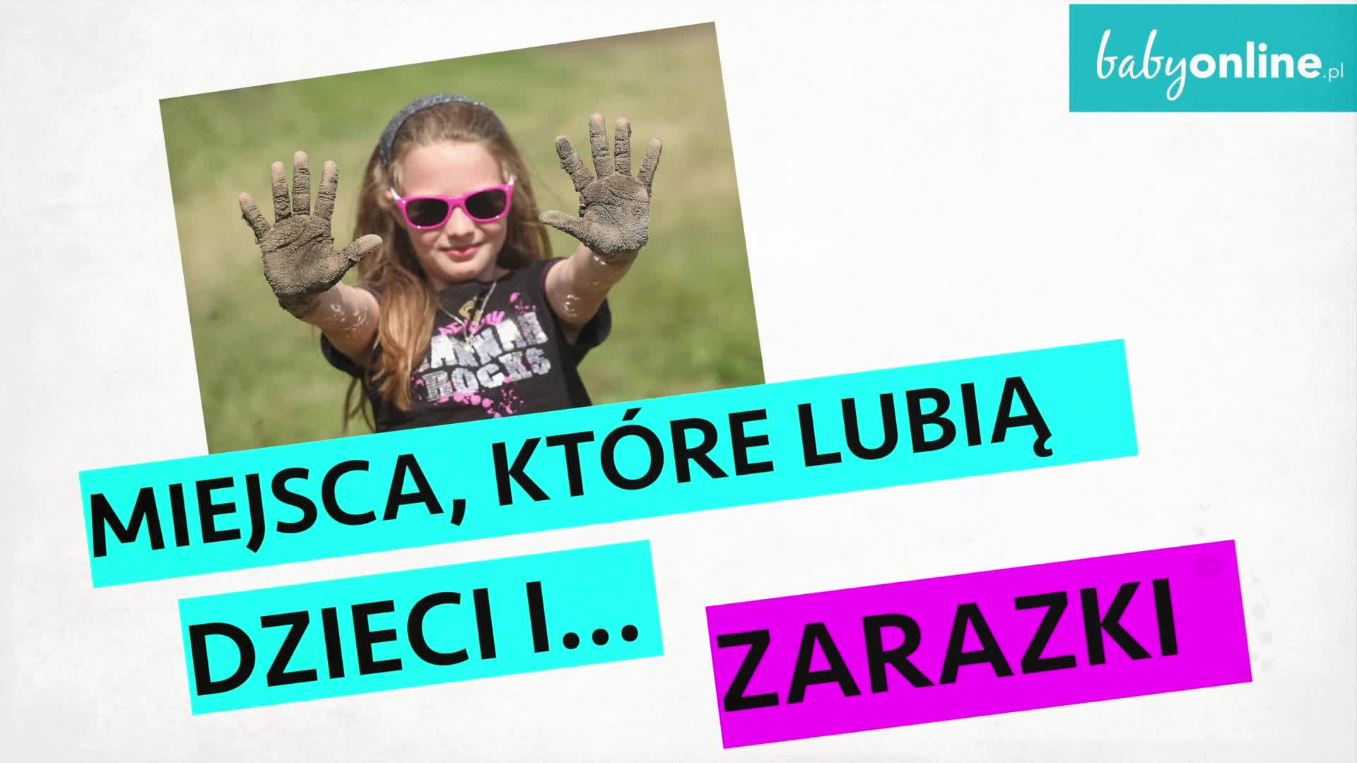 Jak chronić dziecko przed groźnymi bakteriami – 11 brudnych miejsc [WIDEO]