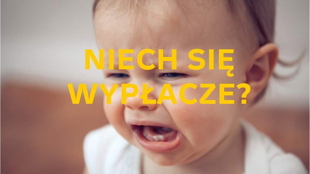 Płacz dziecka - czy powinno się wypłakać