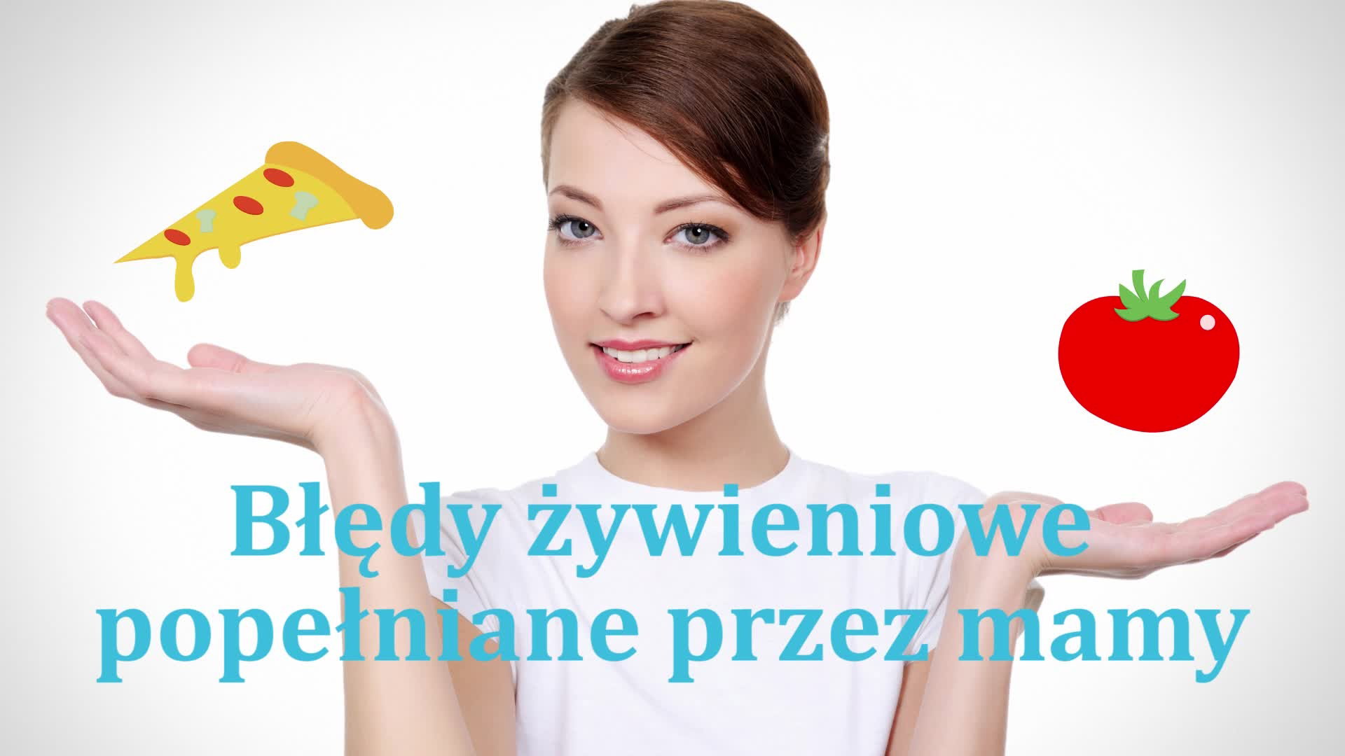 Jakie błędy żywieniowe najczęściej popełniają mamy?
