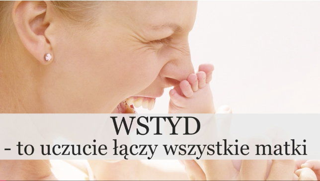 macierzyństwo łączy się z wstydem