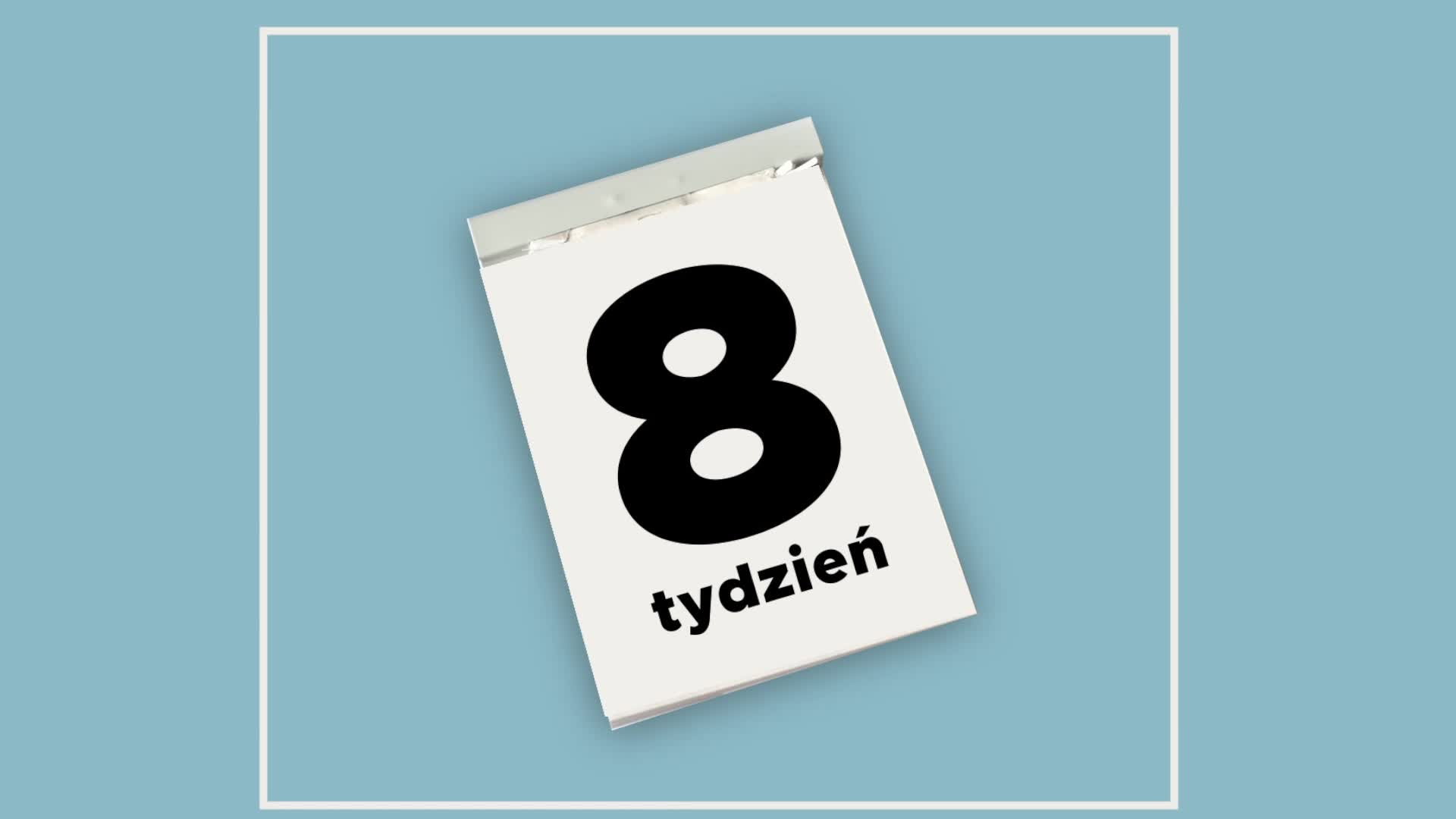 Kalendarz ciąży - 8. tydzień ciąży