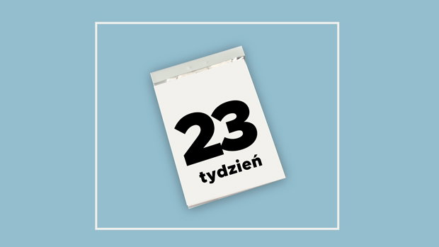 kalendarz ciąży: 23 tydzień