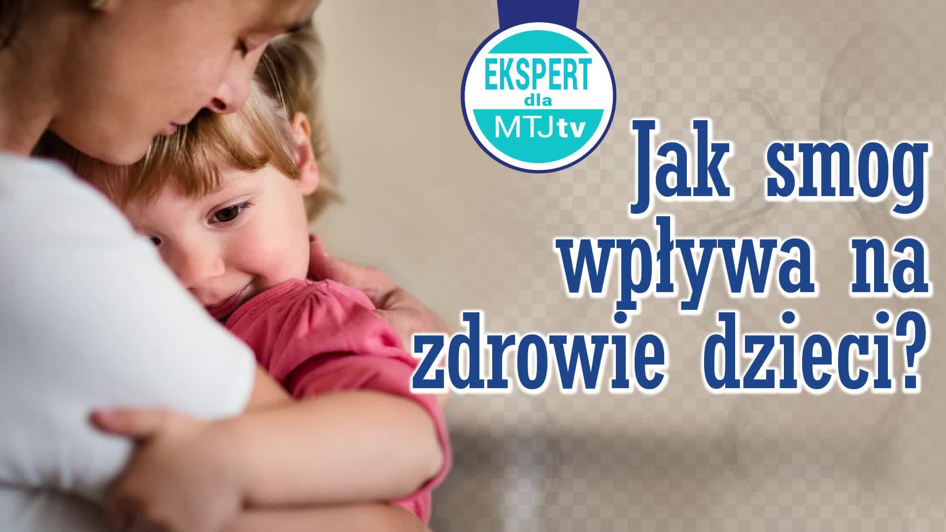Jak smog wpływa na zdrowie dzieci? Skutki smogu [WIDEO]