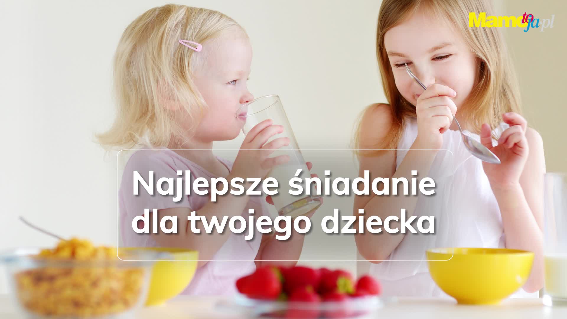 Płatki śniadaniowe. 5 powodów dlaczego warto podać je na śniadanie swojemu dziecku!
