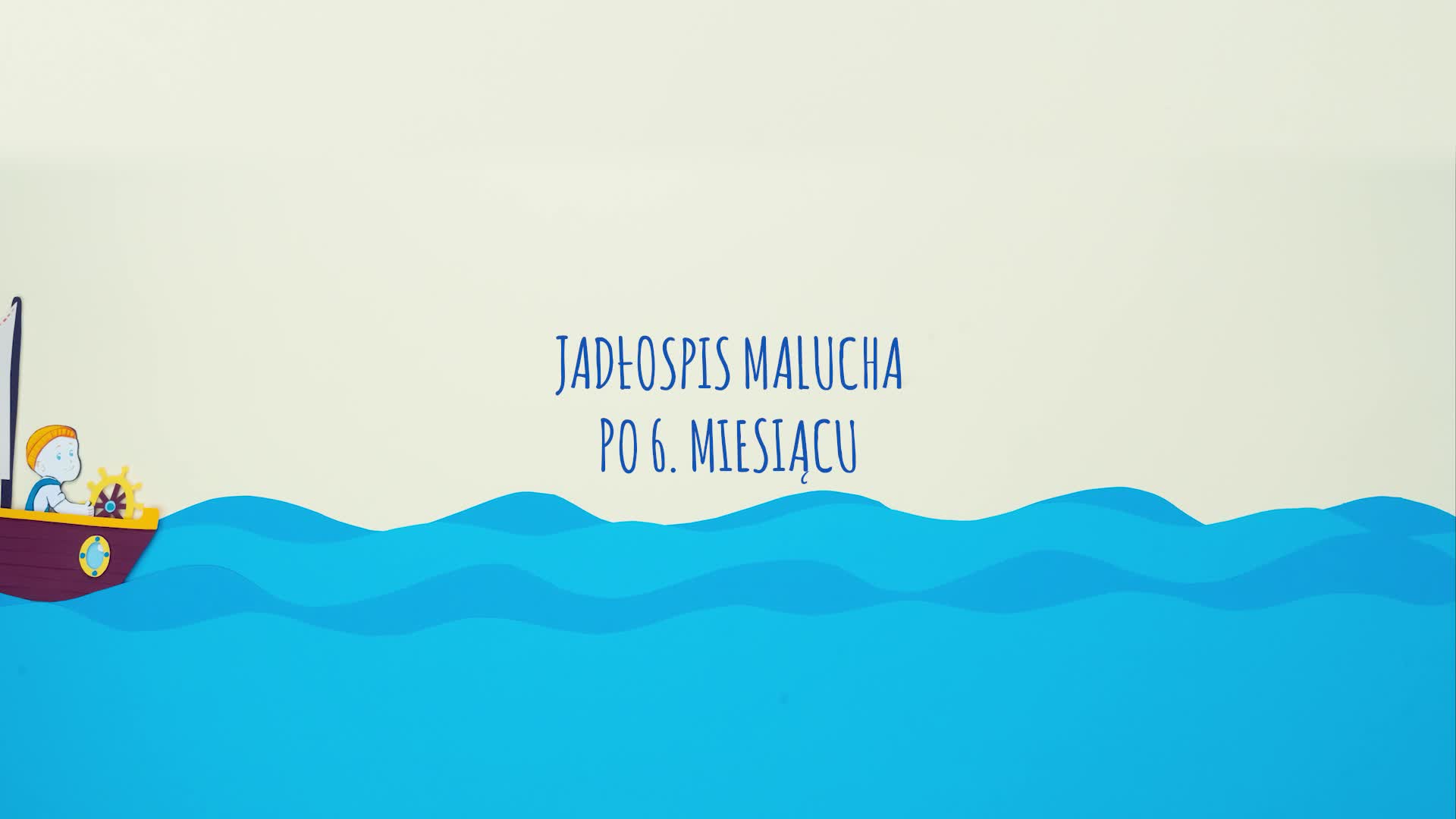 Rozszerzanie diety – przykładowy jadłospis dziecka po 6. miesiącu życia