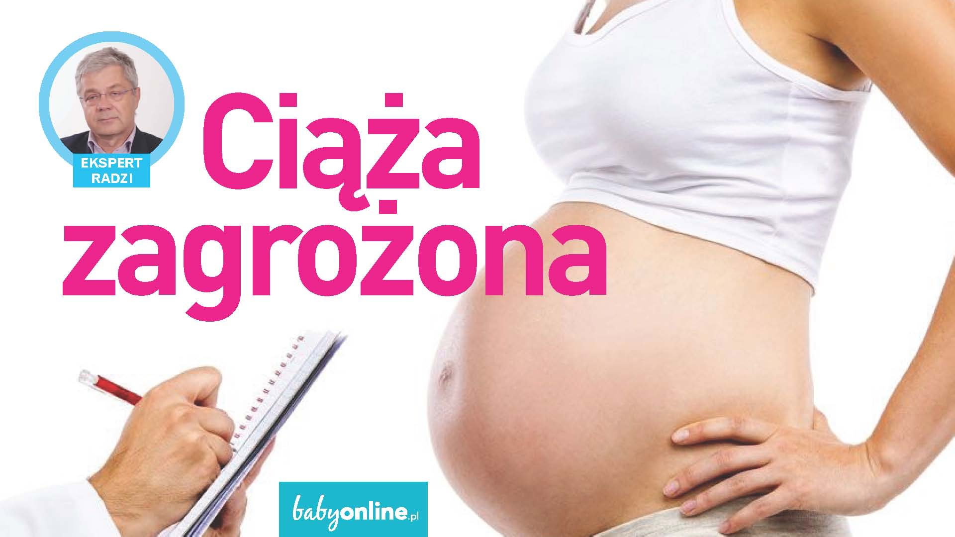 Kiedy ciąża jest zagrożona? Czym jest ciąża pod specjalnym nadzorem?