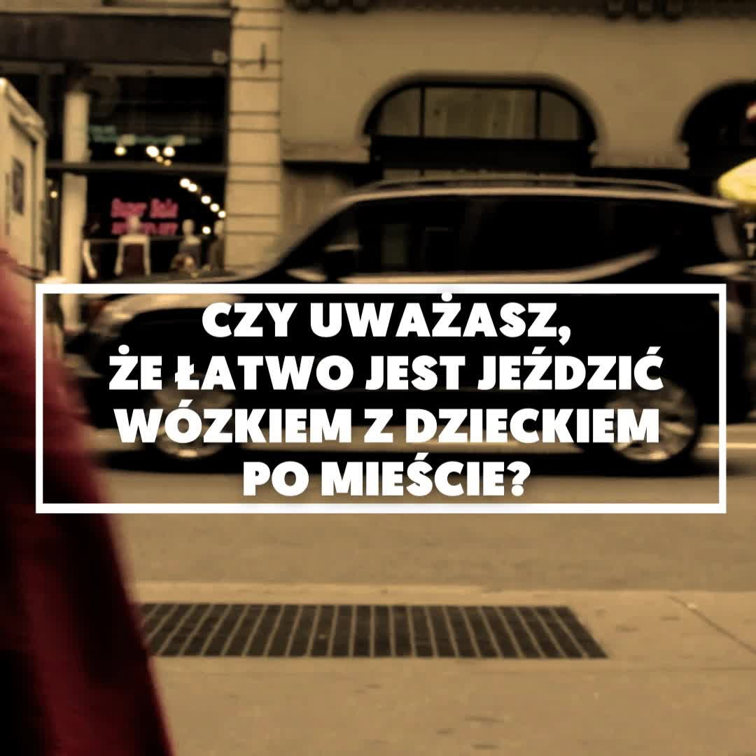 Jazda wózkiem z dzieckiem po mieście: czy to jest łatwe? [SONDA MAMOTOJA.PL]