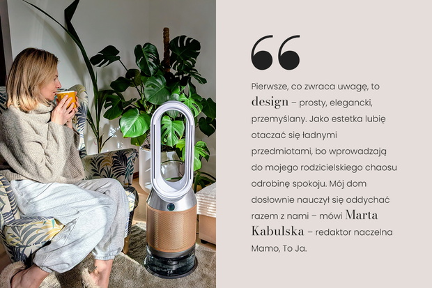 Dyson Purifier Humidify+Cool PH2 De-Nox - test naczelnej Mamo To Ja - Marty Kabulskiej