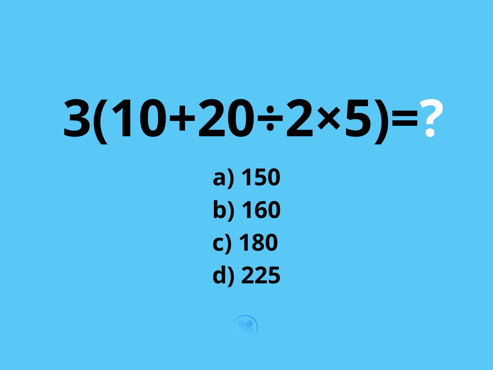 ile to jest 3(10+20÷2×5)
