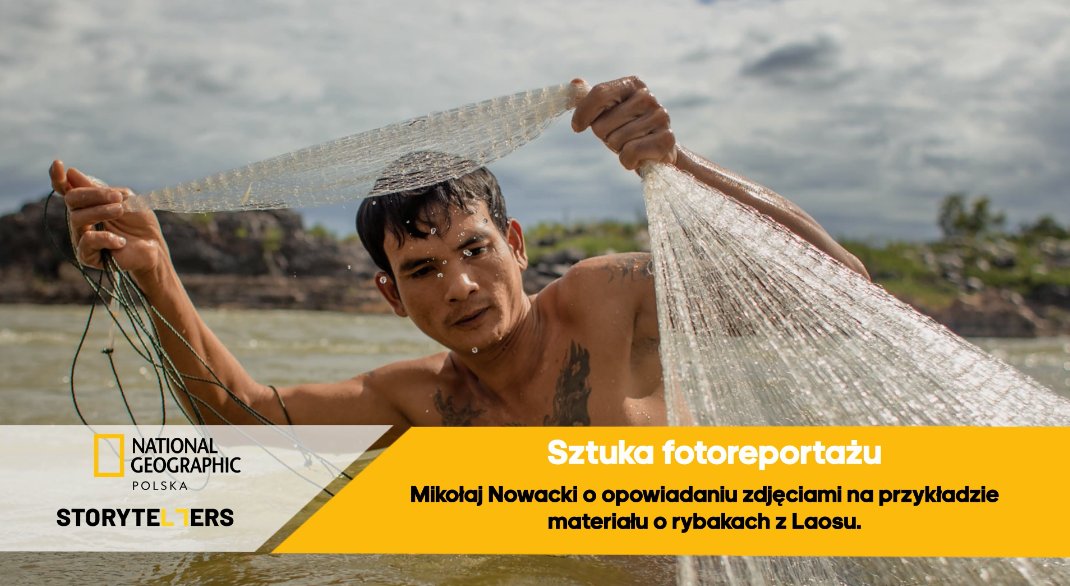 Sztuka fotoreportażu według Mikołaja Nowackiego