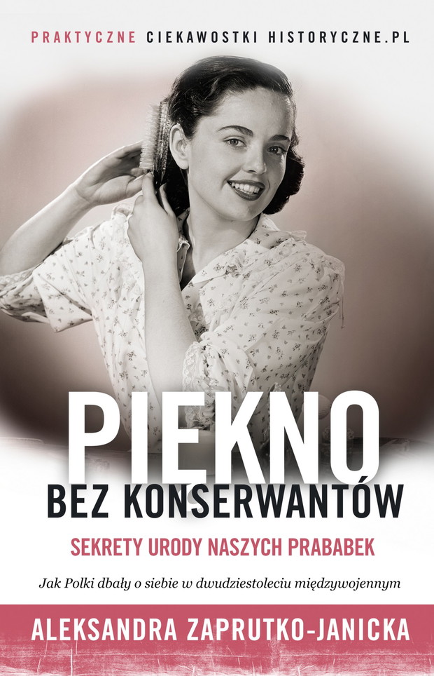 „Piękno bez konserwantów”, Aleksandra Zaprutko-Janicka