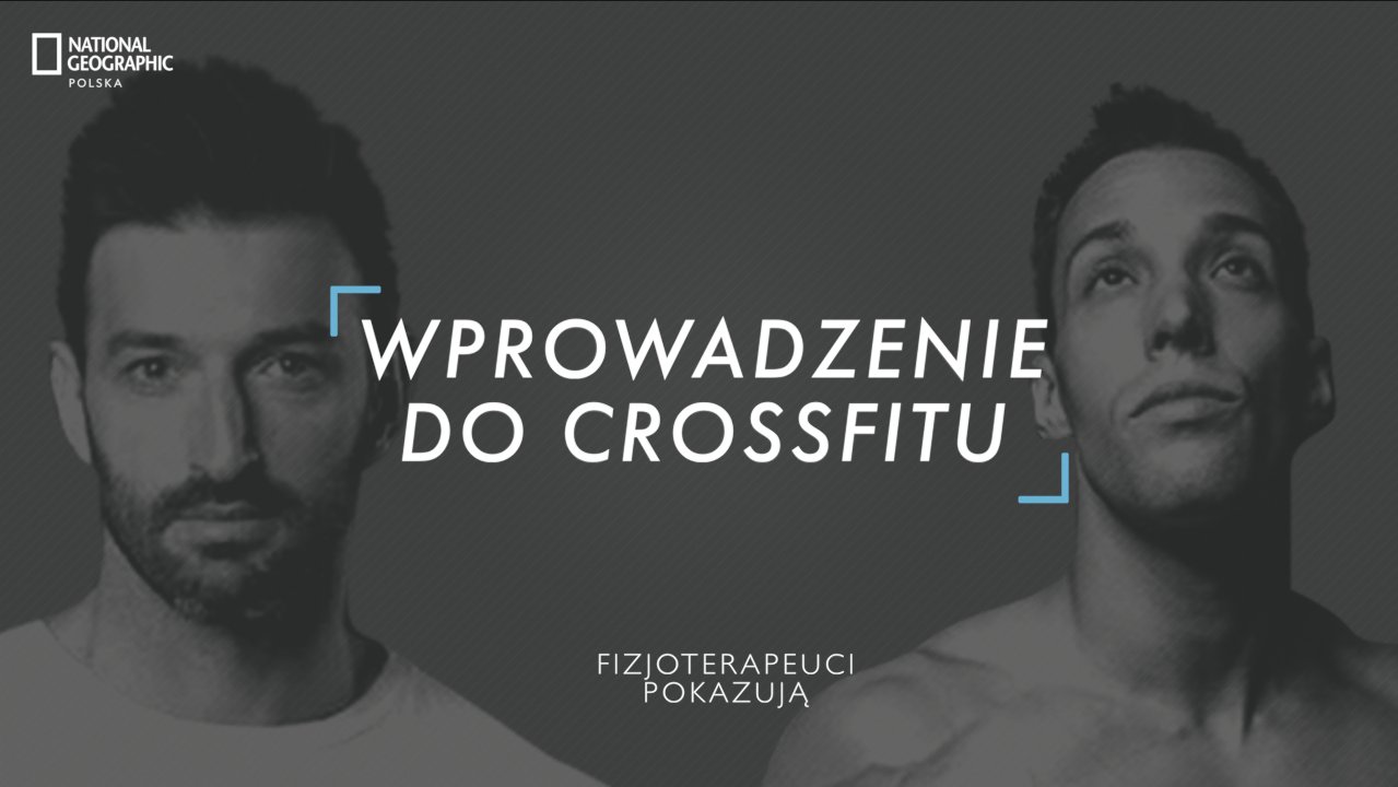 Fizjoterapeuci Pokazują to nowy cykl porad wideo (fot. National-Geographic.pl)