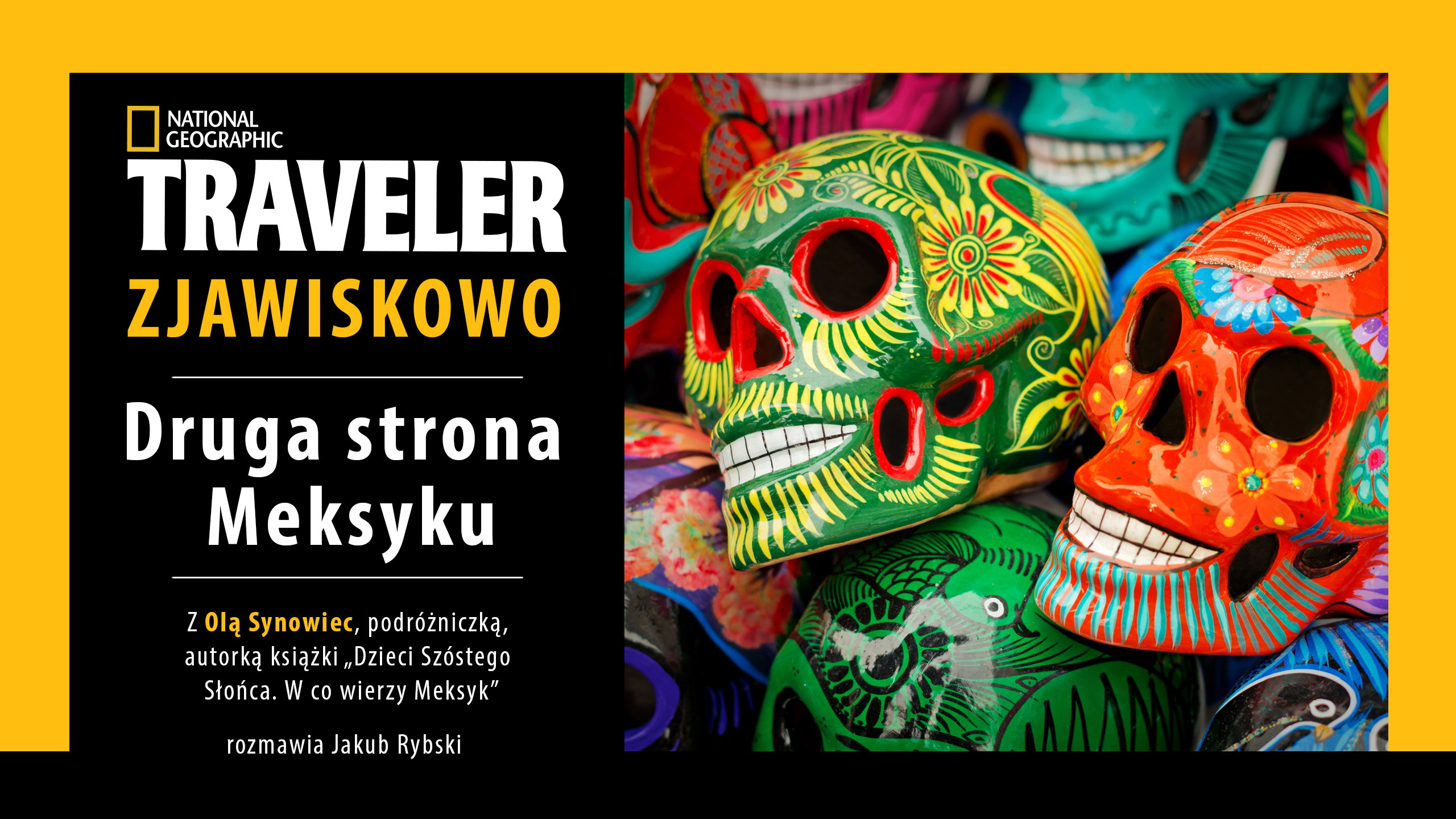 Podcast National Geographic Traveler Zjawiskowo