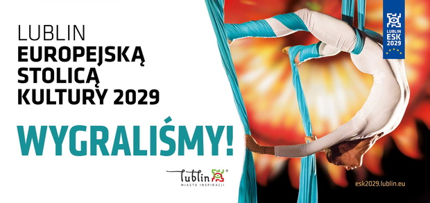 Lublin Europejską Stolicą Kultury 2029