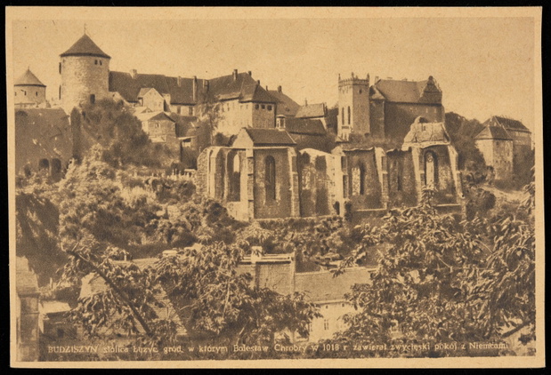 Budziszyn: stolica Łużyc gród, w którym Bolesław Chrobry w 1018 r. zawierał zwycięski pokój z Niemcami. Fotografia z ok. 1945 roku