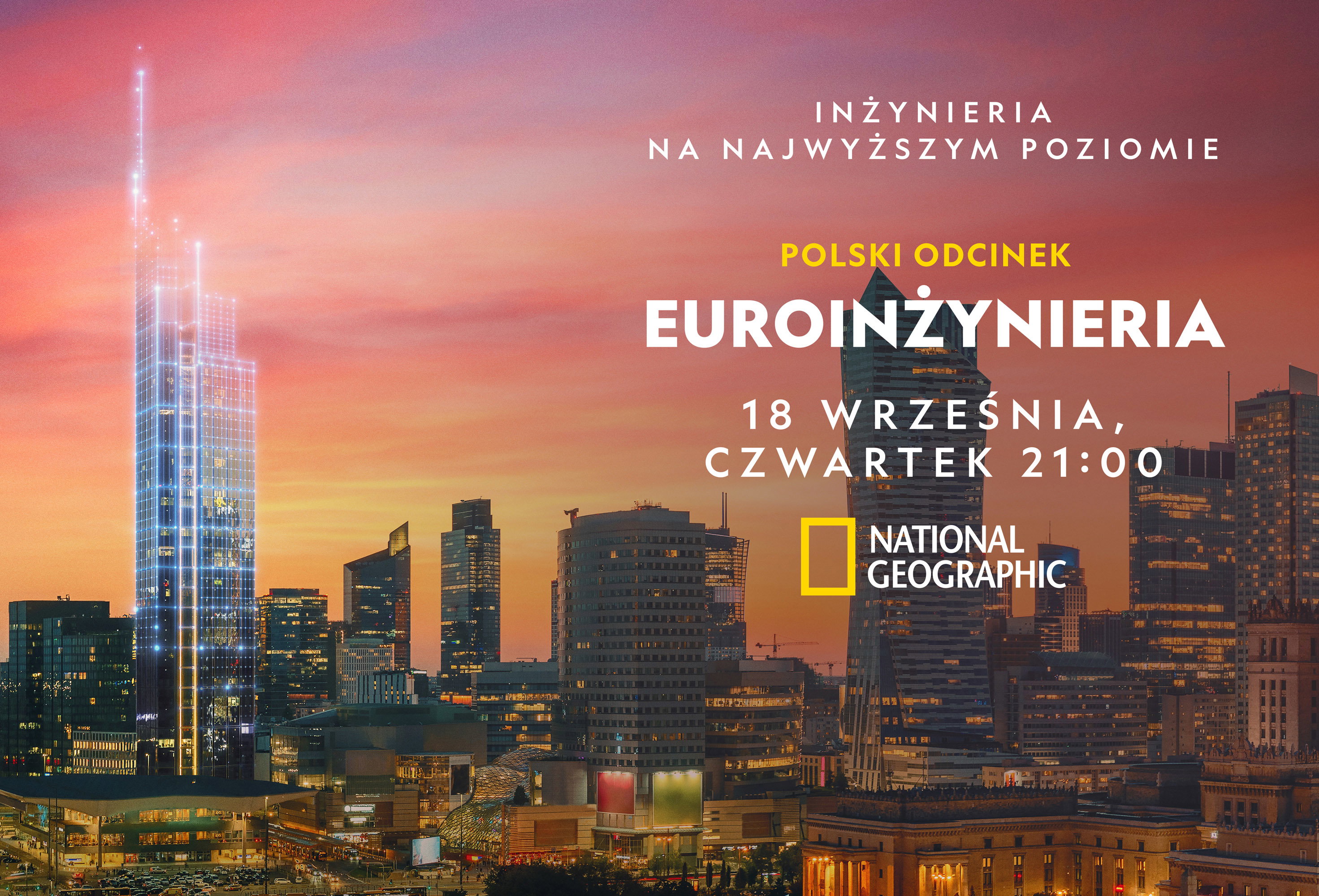 Ruza nowy serial National Geographic. "Euroinżynieria" pokaże konstrukcje także z Polski