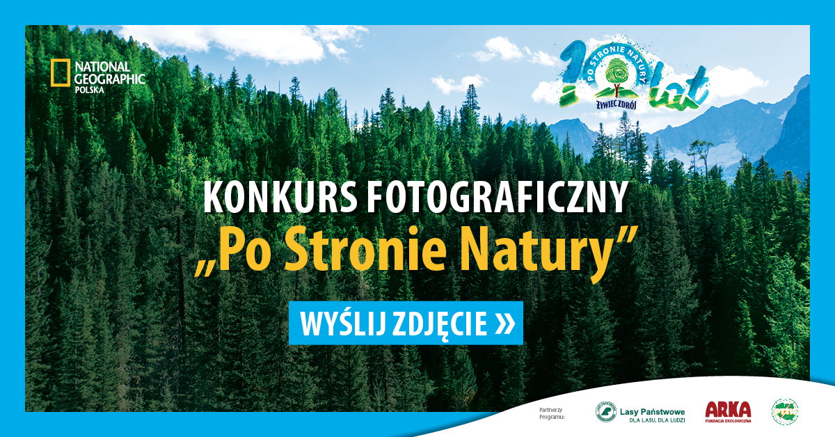 Konkurs fotograficzny „Po Stronie Natury”