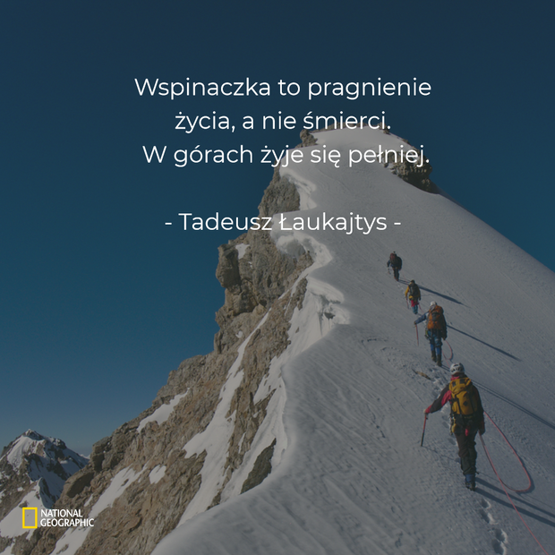O tym, co pcha w góry. Najpiękniejsze górskie cytaty