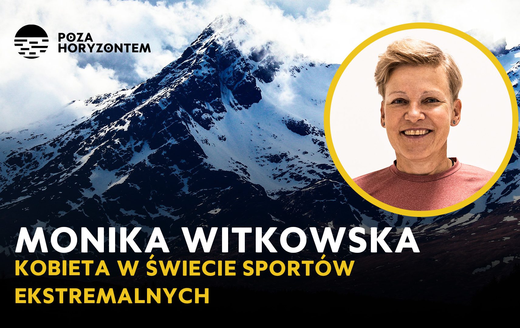 Monika Witkowska podcast