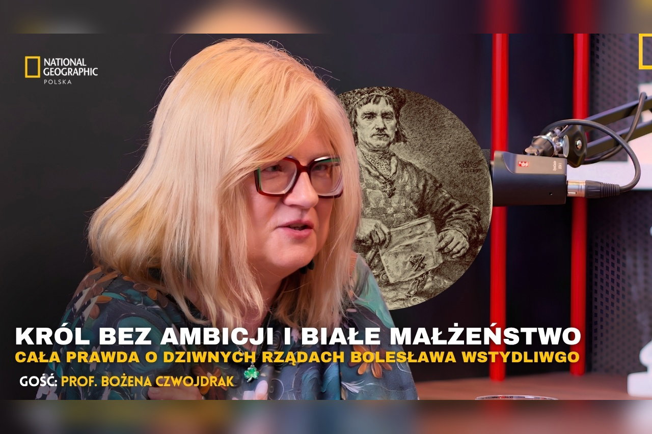 bolesław wstydliwy podcast bożena czwojdrak national geographic