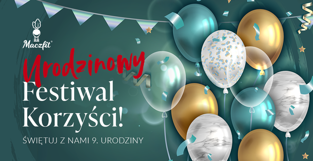 MACZFIT 9 URODZINY