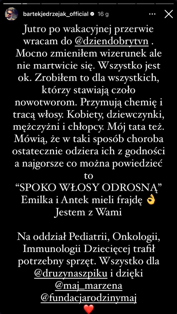 Bartek Jędrzejak zgolił się na łyso