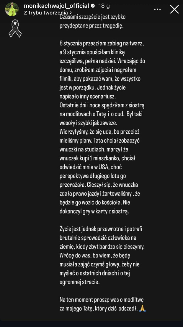 Monika Chwajoł o śmierci taty