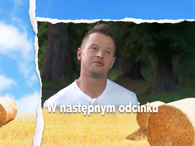 Zapowiedź kolejnego odcinka "Rolnik szuka żony"