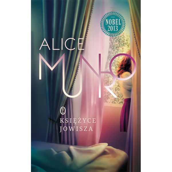 Księżyce Jowisza, Alice Munro