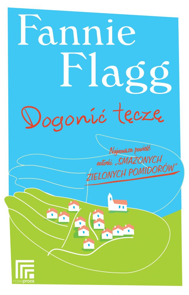 "Dogonić tęczę"