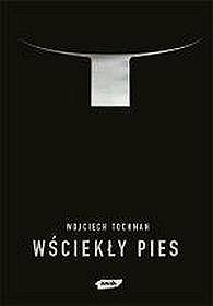 Recenzja książki "Wściekły pies"