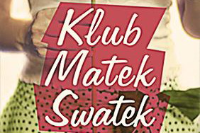 Ewa Stec: "Klub Matek Swatek"
